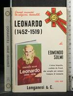 Leonardo (1452-1519). Edmondo Solmi. Longanesi &