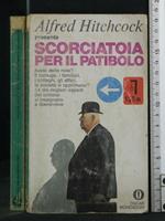 Scorciatoia per Il Patibolo. Alfred Hitchcock