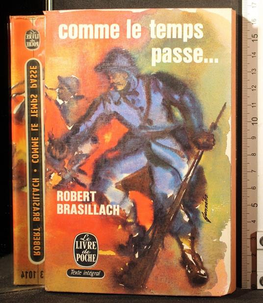 Comme le temps passe. - Robert Brasillach - copertina