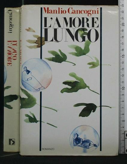 L' Amore Lungo - Manlio Cancogni - copertina