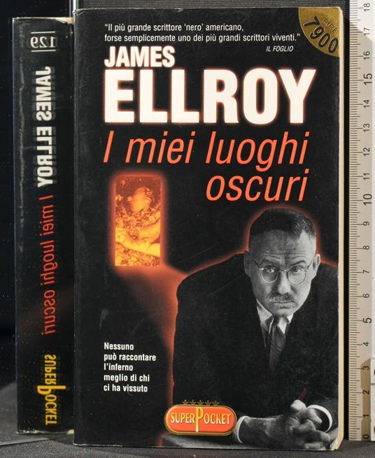 I Miei Luoghi - James Ellroy - copertina