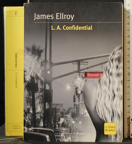 L.A Confidential - James Ellroy - copertina