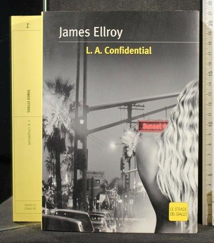 L.A. Confidential - James Ellroy - copertina