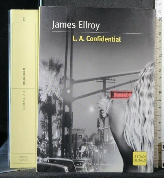 L. A. Confidential - James Ellroy - copertina