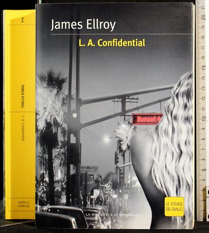 L a Confidential - James Ellroy - copertina