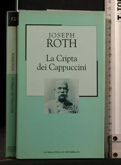La Cripta Dei Cappuccini - Joseph Roth - copertina