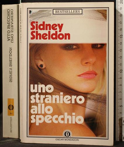 Uno Straniero Allo Specchio - Sidney Sheldon - copertina