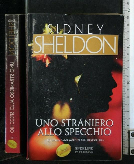 Uno Straniero Allo Specchio - Sidney Sheldon - copertina