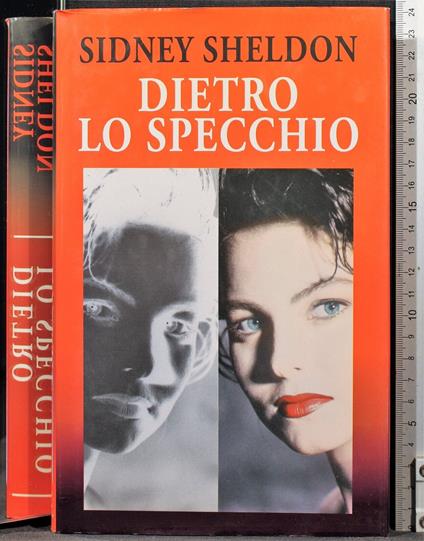 Dietro lo specchio - Sidney Sheldon - copertina