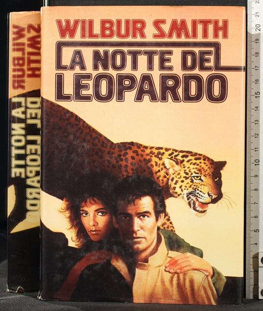 La Notte Del Leopardo - Wilbur Smith - copertina