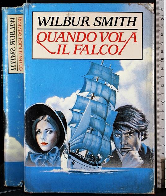 Quando vola il falco - Wilbur Smith - copertina