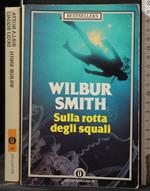 Sulla Rotta Degli Squali