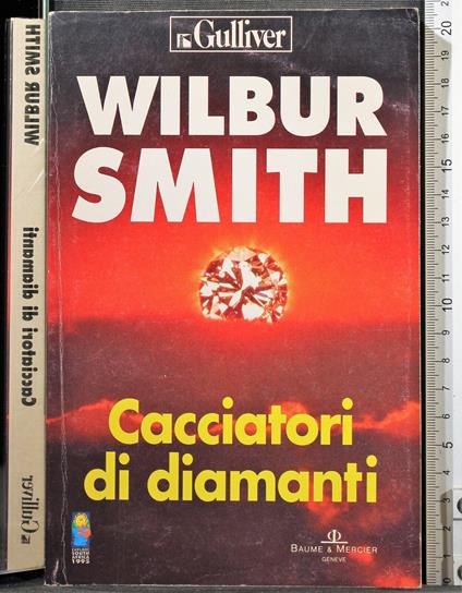 Cacciatori di diamanti - Wilbur Smith - copertina