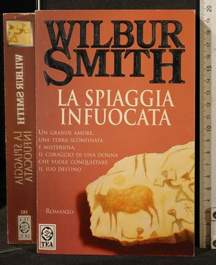 La Spiaggia Infuocata - Wilbur Smith - copertina