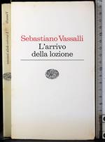 L' arrivo della lozione