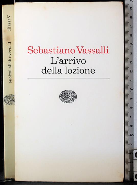 L' arrivo della lozione - Sebastiano Vassalli - copertina