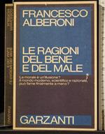 Le ragioni del bene e del male