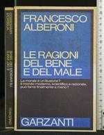 Le Ragioni Del Bene e Del Male