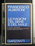 Le Ragioni Del Bene e Del Male