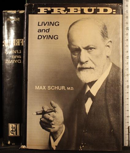 Freud: living and dying - Max Schur - copertina