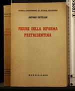 Figure Della Riforma Pretridentina