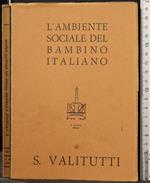 L' Ambiente Sociale Del Bambino Italiano