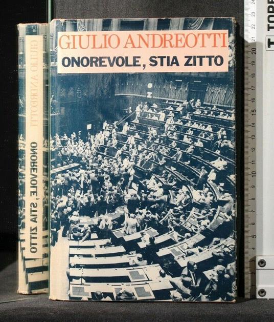 Onorevole, Stia Zitto - Giulio Andreotti - copertina