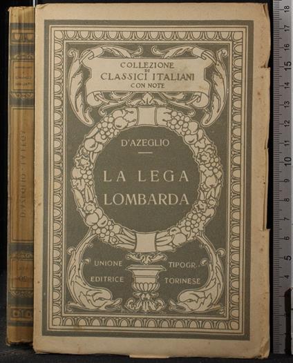 La lega lombarda - Massimo D'Azeglio - copertina
