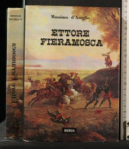 Ettore Fieramosca - Massimo D'Azeglio - copertina