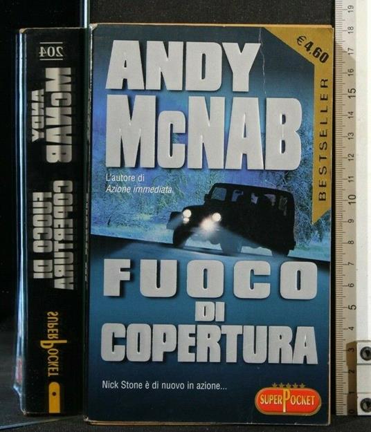 Fuoco di Copertura - Andy McNab - copertina