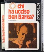 Chi ha ucciso Ben Barka?