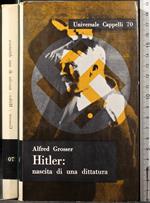 Hitler. Nascita di una dittatura