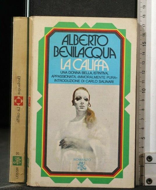 La Califfa - Alberto Bevilacqua - copertina