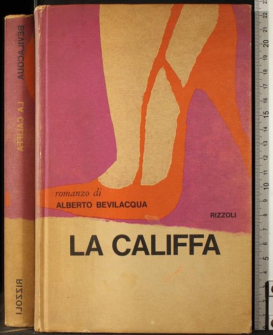 La califfa - Alberto Bevilacqua - copertina
