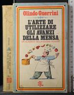 L' arte di utilizzare gli avanzi della mensa