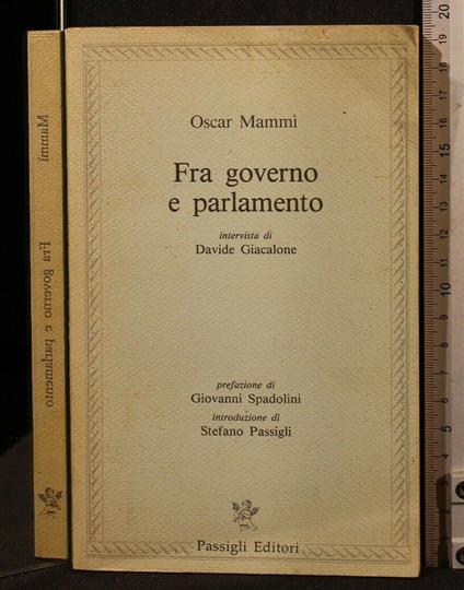 Fra Governo e Parlamento - Oscar Mammì - copertina