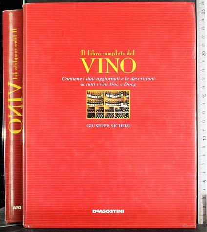 Il libro completo del vino - Giuseppe Sicheri - copertina