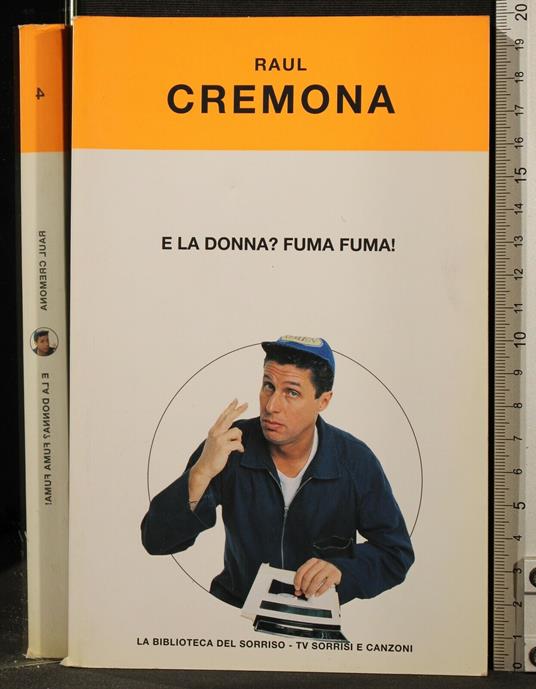 E La Donna? Fuma Fuma! - Raul Cremona - copertina