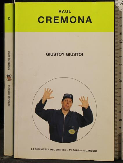 Giusto? Giusto! - Raul Cremona - copertina
