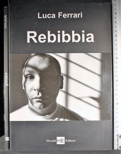 Rebibbia - Luca Ferrari - copertina