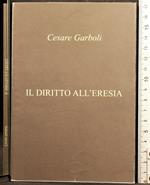 Il diritto all'eresia