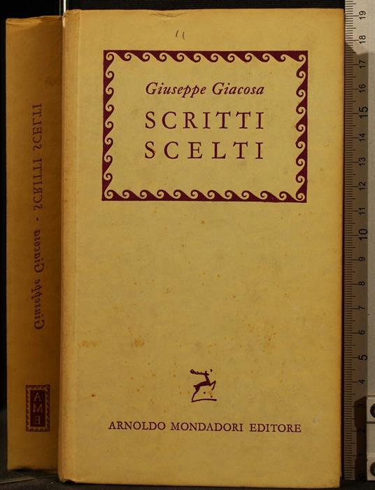 Scritti Scelti - Giuseppe Giacosa - copertina