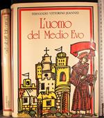 L' uomo del Medio Evo
