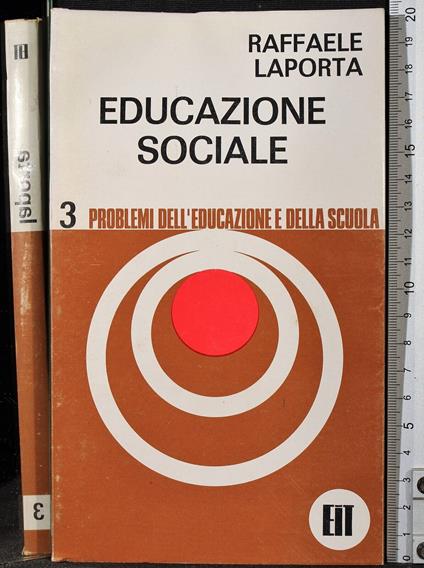Educazione sociale. 1 - Raffaele Laporta - copertina