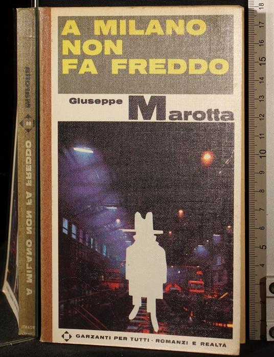 A Milano non fa freddo - Giuseppe Marotta - copertina
