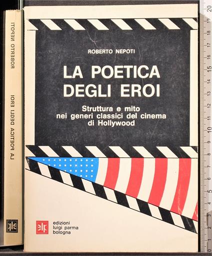 La poetica degli eroi - Roberto Nepoti - copertina
