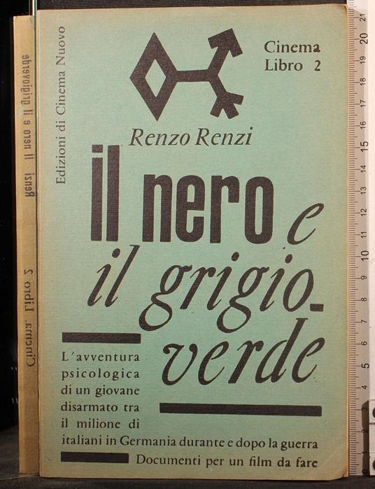Il nero e il grigioverde - Renzo Renzi - copertina