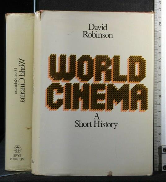 World Cinema a Short History - David Robinson - copertina