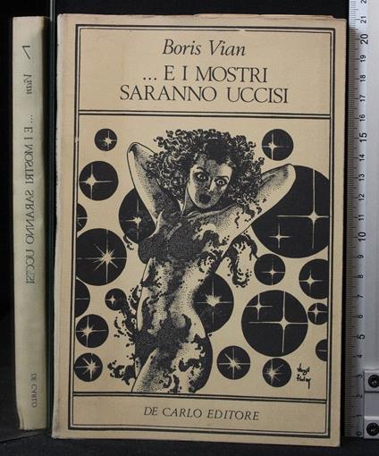 E i mostri saranno uccisi - Boris Vian - copertina