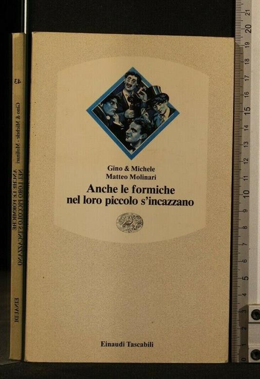 Anche Le Formiche Nel Loro Piccolo S'Incazzano - Gino & Michele - copertina